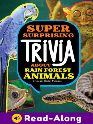 cover image of Super Surprising Trivia About Rain Forest Animals